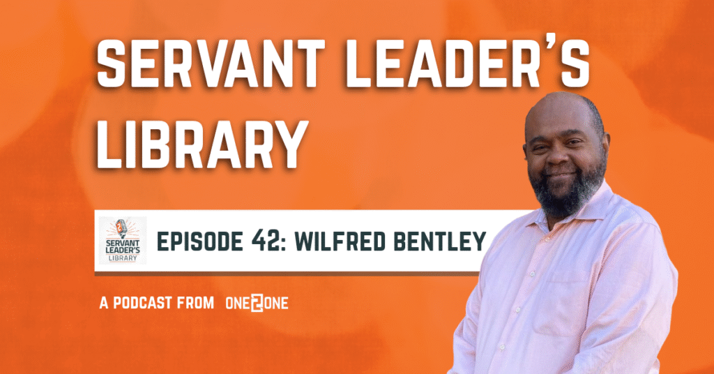 Wilfred Bentley title card for his episode of Servant Leader's Library