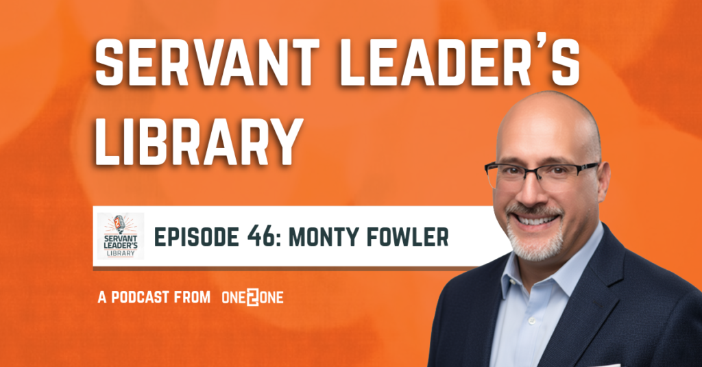 title card for Monty Fowler's episode of servant leader's library